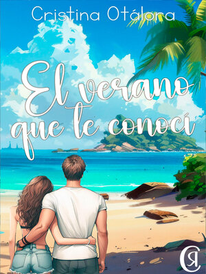 cover image of El verano que te conocí